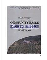 [2011] Framework on community based disaster risk management in Vietnam