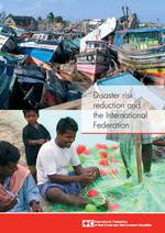Disaster risk reduction and the International Federation