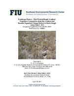 [2013-04-30] Landscape Pattern – Marl Prairie/Slough Gradient: Vegetation Composition along the Gradient and Decadal Vegetation Change Pattern in Shark Slough: Annual Report 2012