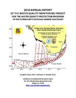 2010 Annual Report of the Water Quality Monitoring Project for the Water Quality Protection Program of the Florida Keys National Marine Sanctuary