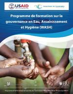 Programme de formation sur la gouvernance en Eau, Assainissement et Hygiène (WASH)