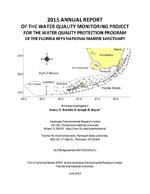 
2015 Annual Report of the Water Quality Monitoring Project for the Water Quality Protection Program of the Florida Keys National Marine Sanctuary
