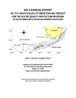 
2013 Annual Report of the Water Quality Monitoring Project for the Water Quality Protection Program of the Florida Keys National Marine Sanctuary
