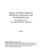 [2012-07-01] Impacts of Climate Change on Biodiversity, Ecosystems, and Ecosystem Services