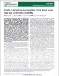 [2013] Limits in detecting acceleration of ice sheet mass loss due to climate variability