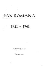 Pax Romana: 1921-1961