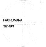 Pax Romana: 1921-1971