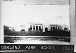 [1925] Oakland Park School