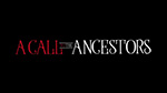 [2023-09-18] A Call to the Ancestors Event