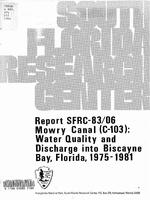 Mowry Canal (C-103): Water Quality and Discharge into Biscayne Bay, Florida, 1975-1981