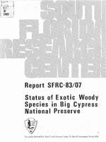 Status of Exotic Woody Species in Big Cypress National Preserve