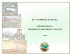 City of Miami Gardens : Comprehensive Economic Development Strategy, 2011
