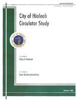 City of Hialeah circulator study : Final report