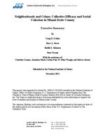 [2013-11] Neighborhoods and crime : Collective efficacy and social cohesion in Miami-Dade County, Executive summary