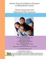 Needs assessment and operation plan summary : Children of incarcerated parents in Miami-Dade County