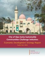 City of Opa-locka Sustainable Communities Challenge Initiative : Economic development strategy report, September 2012
