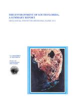 The environment of South Florida, a summary report