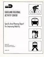Dadeland regional activity center : Specific area planning report for improving mobility