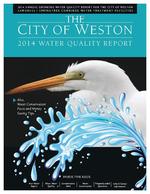 [2014] The city of Weston : 2014 water quality report