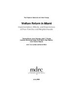 [2004-06] Welfare reform in Miami : Implementation, effects, and experiences of poor families and neighborhoods