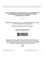 [2000] A paleoecologic reconstruction of the history of Featherbed Bank, Biscayne National Park, Biscayne Bay, Florida