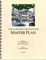 Notes on the Miami Lakes Town Center master plan