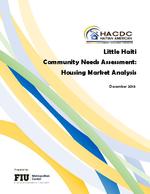 Little Haiti : Community needs assessment : Housing market analysis