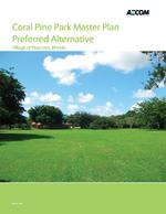 Coral Pine Park master plan preferred alternative, Village of Pinecrest, Florida