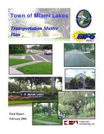 Town of Miami Lakes : Transportation master plan, Final report
