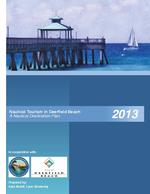 Nautical tourism in Deerfield Beach : a nautical destination plan summary 2013