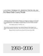 [2006-12-12] A long term CO2 reduction plan for Miami-Dade County, Florida : 1993-2006