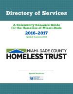 Directory of services : A community resource guide for the homeless of Miami-Dade, 2016-2017