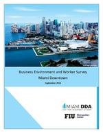 [2016-09] Business environment and worker survey : Miami downtown