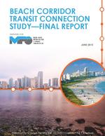 Beach corridor transit connection study - final report