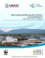 [2007] Baseline Survey of Fisheries Resources in the Mara Swamp and Musoma Bay, 2007