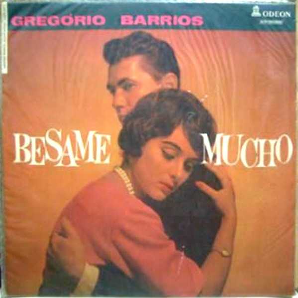 Gregorio Barrios ‎– Besame Mucho - R-8560186-1464040196-1258_jpeg