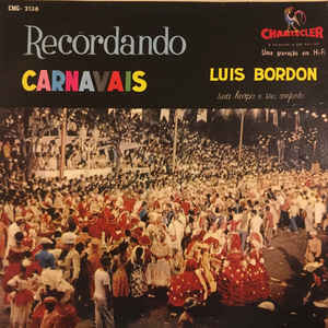 Luis Bordon Sua Harpa E Seu Conj.* ‎– Recordando Carnavais