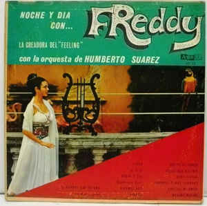 Con La Orquesta De Humberto Suarez ‎– Noche Y Dia Con Freddy - R-4593874-1369394739-6242_jpeg