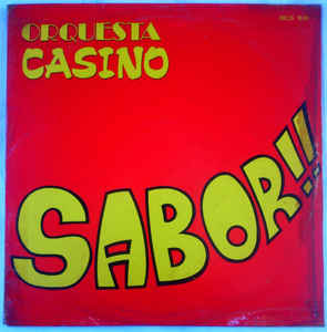 Orquesta Casino ‎– Sabor!!