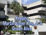 Keeping Martin Luther King Jr.'s dream alive.