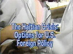 The Haitian crisis: options for U.S foreign policy.