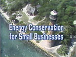 Energy conservation for small businesses