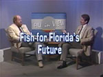 Fish for Florida's future