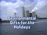 Environmental gifts for the holidays