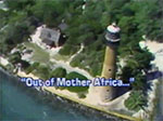[1989-02-09] Out of mother Africa…