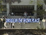 Drugs in the work place