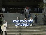 The future of Cuba