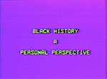 Black history a personal perspective