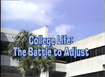 College life: the battle to adjust