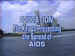 Education: The Key to Preventing the Spread of AIDS
